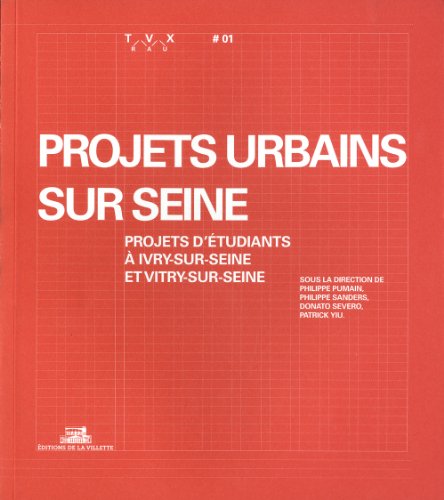 Projets urbains sur Seine