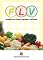 Livro FLV: receitas com frutas, legumes e verduras