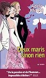 Deux maris sinon rien by