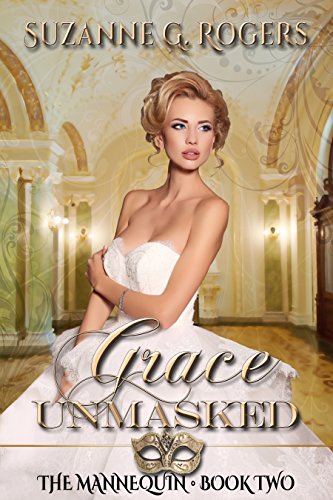 Grace Unmasked (The Mannequin Book 2)