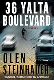 36 Yalta Boulevard: A Novel (Ruthenia Quintet Book 3) by Olen Steinhauer