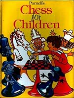 Chess for Children 0361059191 Book Cover