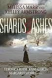 Shards and Ashes