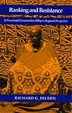 Ranking and Resistance : A Precolonial Cameroonian Polity in Regional Perspective, Dillon, Richard G., 0804715718