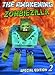 Minecraft: The Awakening: ZombieZilla: Special Edition Book 2 (Minecraft Mobs Battle 8)