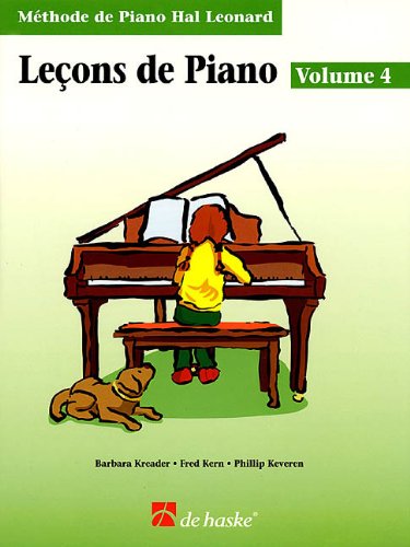 Piano Lessons Book 4 - French Edition: Hal Leonard Student Piano Library by Fred Kern, Barbara Kreader, Phillip Keveren