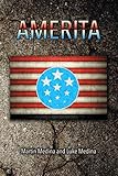 AMERITA by Martin Medina, Luke Medina