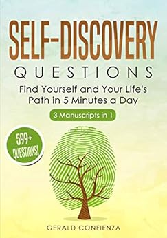 Self Discovery Questions: Find Yourself and Your Life's ...