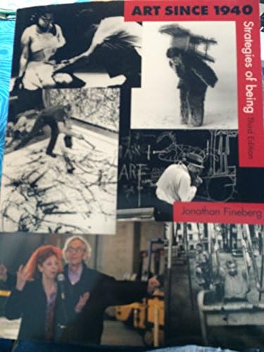 Amazon.com: Art Since 1940: Strategies of Being: 9780810919518