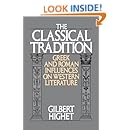 The Classical Tradition: Greek and Roman Influences on Western Literature