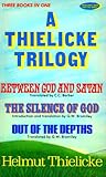 A Thielicke Trilogy
