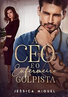 Livro A CEO e o Enfermeiro Golpista