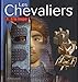 Les chevaliers by 