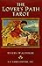 The Lover's Path Tarot premier edition by 