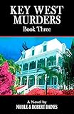 Key West Murders - Book Three