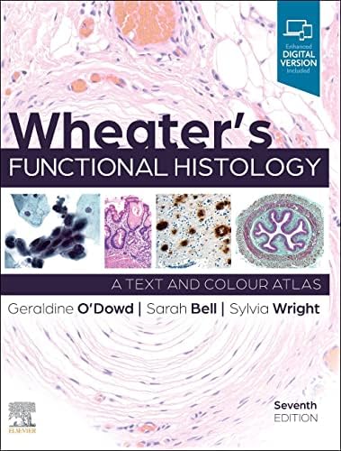 Histology: A Text and Atlas: With Correlated Cell and Molecular