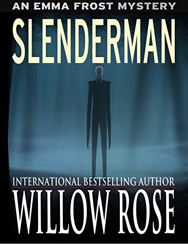 Slenderman (Emma Frost Book 9)