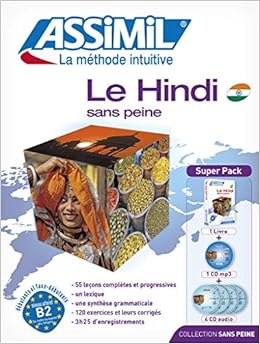 Amazon Com Le Hindi Sans Peine Avec 4 Cd Audio 1cd Audio Mp3 Hindi For French Speakers French Edition Hindi For French Speakers 9782700580143 Assimil Language Courses Assimil Books