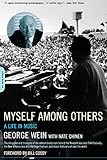 Myself Among Others by George Wein