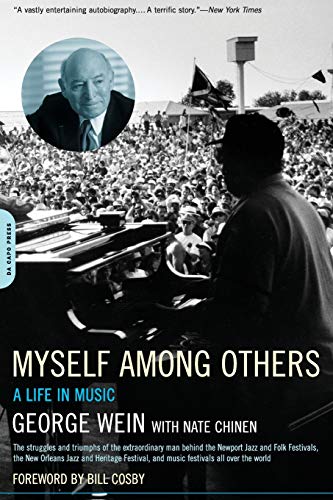 Myself Among Others by George Wein