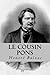 Le cousin Pons (French Edition) by Honoré Balzac, Roberto Zavala