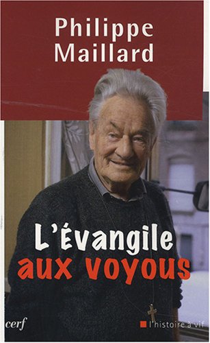 L' Évangile aux voyous