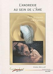 L' anorexie au sein de l'âme