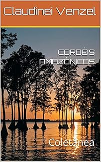 Livro CORDÉIS AMAZÔNICOS: Coletânea