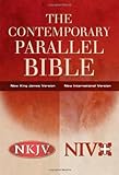 The Contemporary Parallel Bible, NKJV/NIV: New King James Version · New International Version