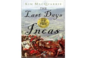 The Last Days of the Incas