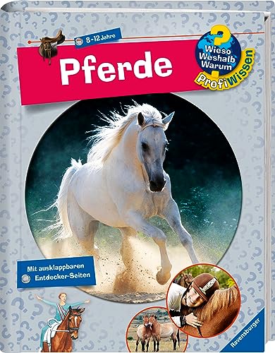 Wieso? Weshalb? Warum? ProfiWissen: Pferde (Band 4)