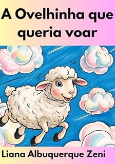 Livro A Ovelhinha Que Queria Voar