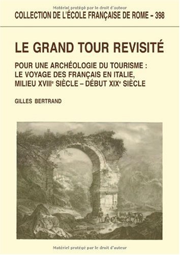 Le  grand tour revisité
