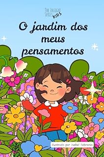 Livro O jardim dos meus pensamentos: Insight Series Kids