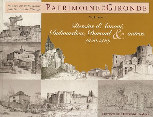 Dessins d'Annoni, Dubourdieu, Durand & autres