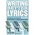 Writing Better Lyrics
