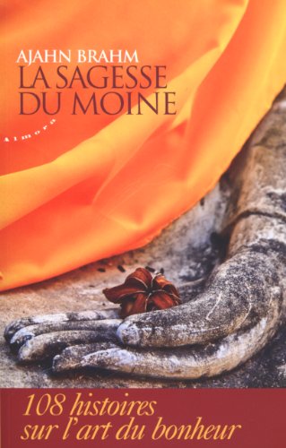 La  sagesse du moine