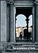 The Architecture Of Rome: An Architectural History in 402 Individual Presentations by 