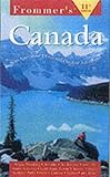 Front cover for the book Frommer's Complete Guide: Canada by Wayne Curtis