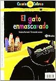 Image de Raton de campo y raton de ciudad & El gato enmascarado / Field Mouse and City Mouse & The Masked Cat (Cuentos De Colores / Color Stories) (Spanish Edi