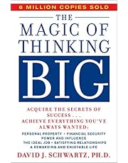 The Magic of Thinking Big