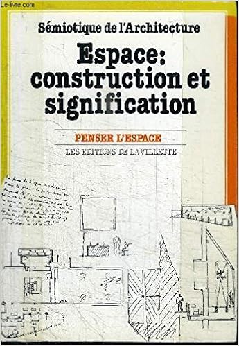 Amazon Fr Semiotique De L Architecture Espace Construction Et Signification Renier Hugues Livres