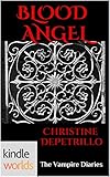 The Vampire Diaries: Blood Angel (Kindle Worlds Novella) (Into the Woods Book 1)