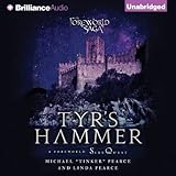 Tyr's Hammer: A Foreworld SideQuest (The Foreworld Saga) by Michael 