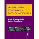 Ecografía en el estudio de la patología vascular (Este capí