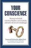 Your Conscience: The Key to Unlock Limitless Wisdom