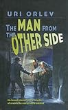 The Man from the Other Side by Uri Orlev, Hillel Halkin