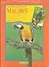 The Complete Book of Macaws by 