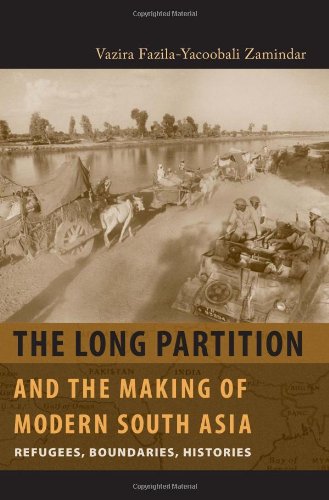 The Long Partition and the Making of Modern South Asia: Refugees, Boundaries, Histories (Cultures of History)