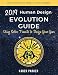 Human Design Evolution Guide 2019: Using Solar Transits to Design Your Year by